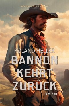 Bannon kehrt zurück (eBook, ePUB) - Heller, Roland