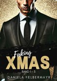 Faking Christmas 1 - 3 (eBook, ePUB)