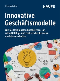 Innovative Geschäftsmodelle (eBook, ePUB) - Holzer, Christian