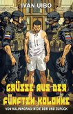 Grüße aus der Fünften Kolonne - Von Kaliningrad in die DDR und zurück (eBook, ePUB)