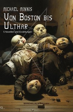 Von Boston bis Ulthar: Fünf Novellen und Erzählungen (eBook, ePUB) Cover Von Boston bis Ulthar: Fünf Novellen und Erzählungen (eBook, ePUB)