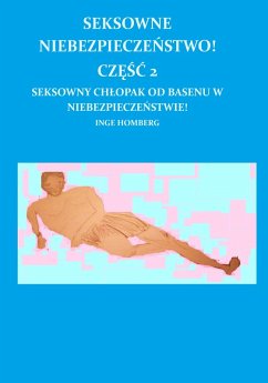 Cover SEKSOWNE NIEBEZPIECZENSTWO! CZESC 2 (eBook, ePUB)