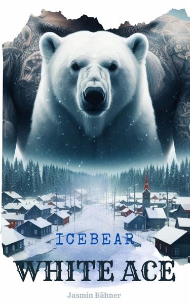 Icebear: White Ace (eBook, ePUB)