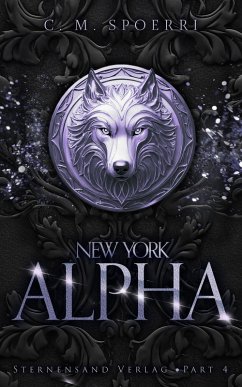 New York Alpha (Part 4) (eBook, ePUB) - Spoerri, C. M.