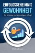 Erfolgsgeheimnis Gewohnheit (eBook,... - Bild 1
