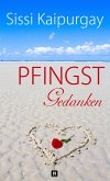 Pfingstgedanken (eBook, ePUB) Pfingstgedanken (eBook, ePUB)