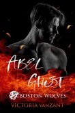 Boston Wolves - Abel & Ghost - Doppelausgabe (eBook, ePUB)