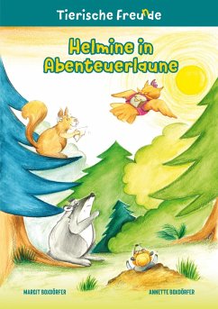 Helmine in Abenteuerlaune (eBook, ePUB) - Boxdörfer, Margit
