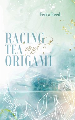 Cover Racing Tea and Origami (eBook, ePUB)