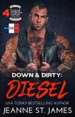 Down & Dirty: Diesel (eBook, ePUB)
