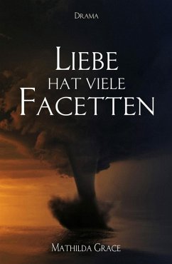 Cover Liebe hat viele Facetten (eBook, ePUB)