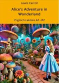 Alice's Adventure in Wonderland (eBook, ePUB)