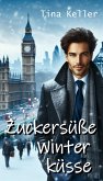 Zuckersüße Winterküsse (eBook, ePUB)