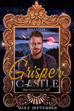 Cover Grisper Castle - Blutmondnacht (eBook, ePUB)