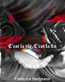 C´est la vie, c´est la fin (eBook, ePUB)