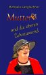 Mutter und die oberen Zehntausend... - Bild 1
