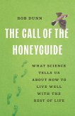 The Call of the Honeyguide (eBook, ePUB)