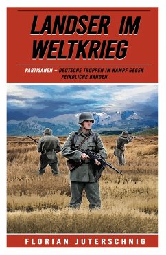 Cover Landser im Weltkrieg - Partisanen (eBook, ePUB)