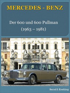 Cover Mercedes-Benz. Der Mercedes W100 (eBook, ePUB)