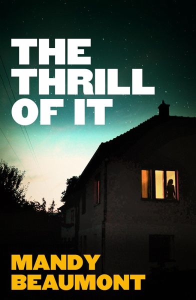 The Thrill of It (eBook, ePUB) The Thrill of It (eBook, ePUB)