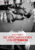 DIE VERSCHWUNDENEN VOM OTTENBERG (eBook, ePUB)