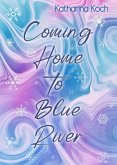 Coming Home to Blue River (eBook, ePUB)