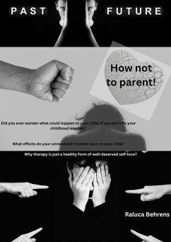 How not to parent (eBook, ePUB) - Behrens, Raluca