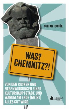 Was? Chemnitz?! (eBook, ePUB) - Tschök, Stefan