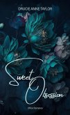 Sweet Obsession (eBook, ePUB) Sweet Obsession (eBook, ePUB)