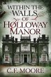 Within the Walls of Holloway Manor... - Bild 1