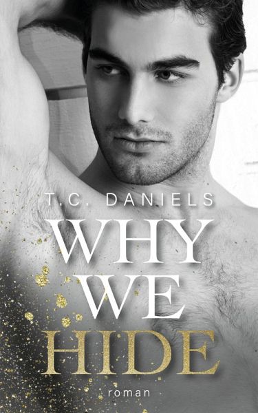 Why We Hide (eBook, ePUB) Why We Hide (eBook, ePUB)