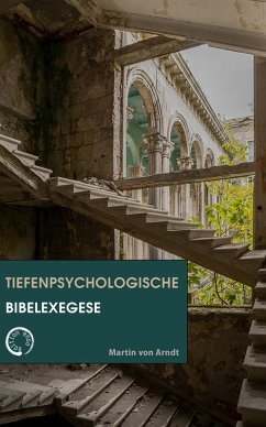 Cover Tiefen­psycho­logische Bibel­exegese (eBook, ePUB)