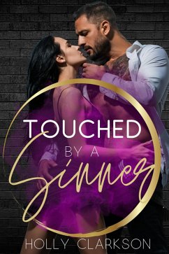 Touched by a Sinner (eBook, ePUB) - Clarkson, Holly