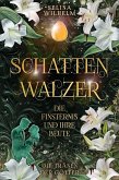 Schattenwalzer - Die Finsternis und ihre Beute (Die Tränen der Götter Band 1) (eBook, ePUB)