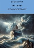 Im Taifun: In Einfacher Sprache (eBook, ePUB) Im Taifun: In Einfacher Sprache (eBook, ePUB)