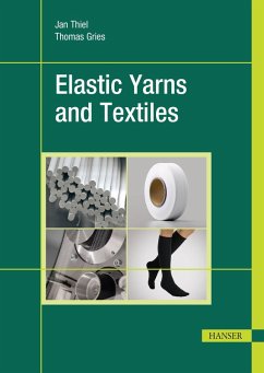 Elastic Yarns and Textiles (eBook, PDF)