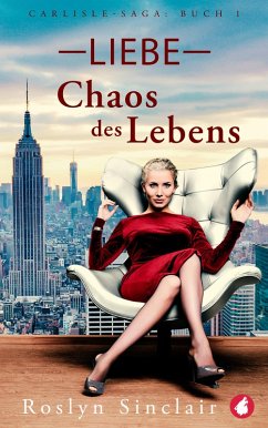 Cover Liebe - Chaos des Lebens (eBook, ePUB)