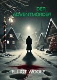 Der Adventmörder (eBook, ePUB)