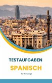 Testaufgaben Spanisch (eBook, ePUB)