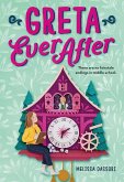 Greta Ever After (eBook, ePUB)