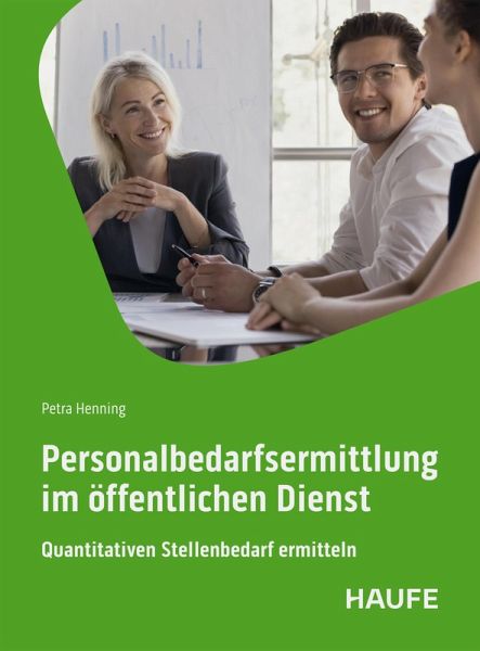 Personalbedarfsermittlung im öffentlichen Dienst (eBook, ePUB) Personalbedarfsermittlung im öffentlichen Dienst (eBook, ePUB)