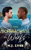 Der Schwächste des Wurfs (eBook, ePUB) Der Schwächste des Wurfs (eBook, ePUB)