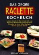 Das große Raclette Kochbuch (eBook,... - Bild 1