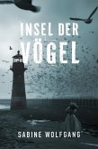 Insel der Vögel (eBook, ePUB) Insel der Vögel (eBook, ePUB)