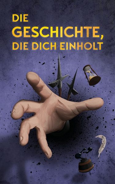 Die Geschichte, die dich einholt (eBook, ePUB)