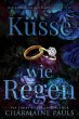 Küsse wie Regen (eBook, ePUB) - Bild 1