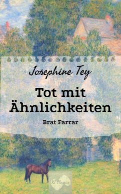 Tot mit Ähnlichkeiten (eBook, ePUB) - Tey, Josephine