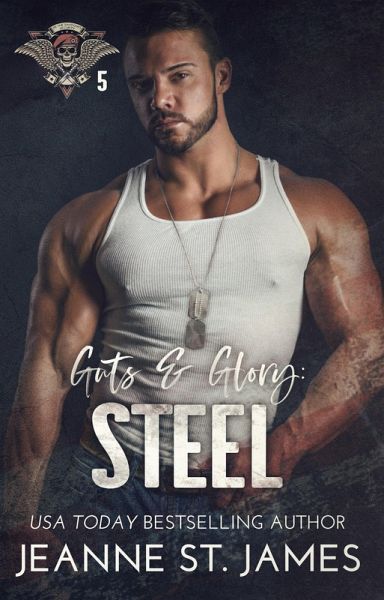 Guts & Glory: Steel (eBook, ePUB)