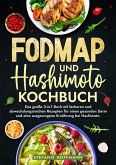 Fodmap und Hashimoto Kochbuch (eBook, ePUB)