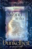 Fjara: Mond in der Dunkelheit (eBook, ePUB) Fjara: Mond in der Dunkelheit (eBook, ePUB)